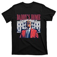 Daddys Home White House Trump 2024 T-Shirt