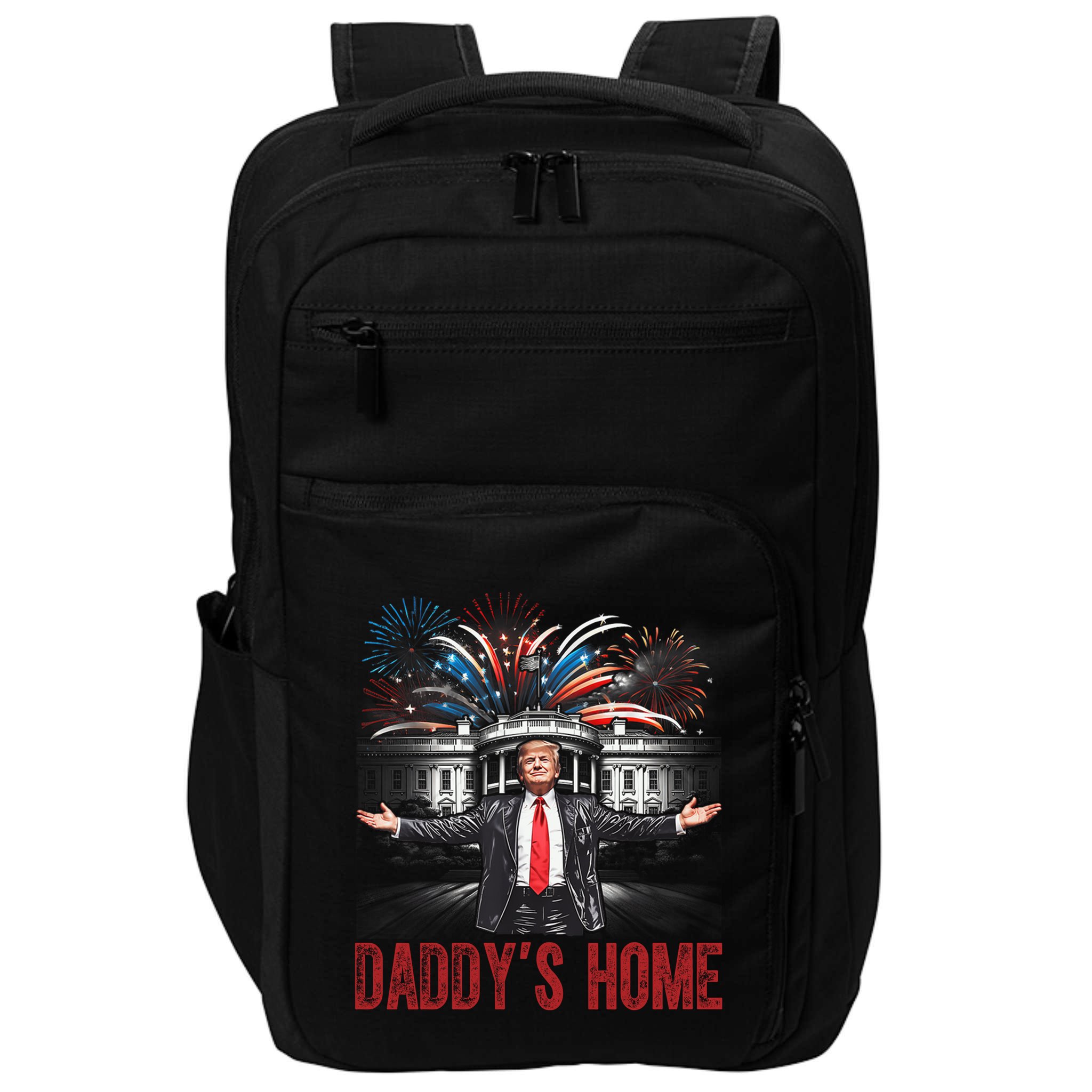 Daddys Home White House President Donald Trump Impact Tech Backpack