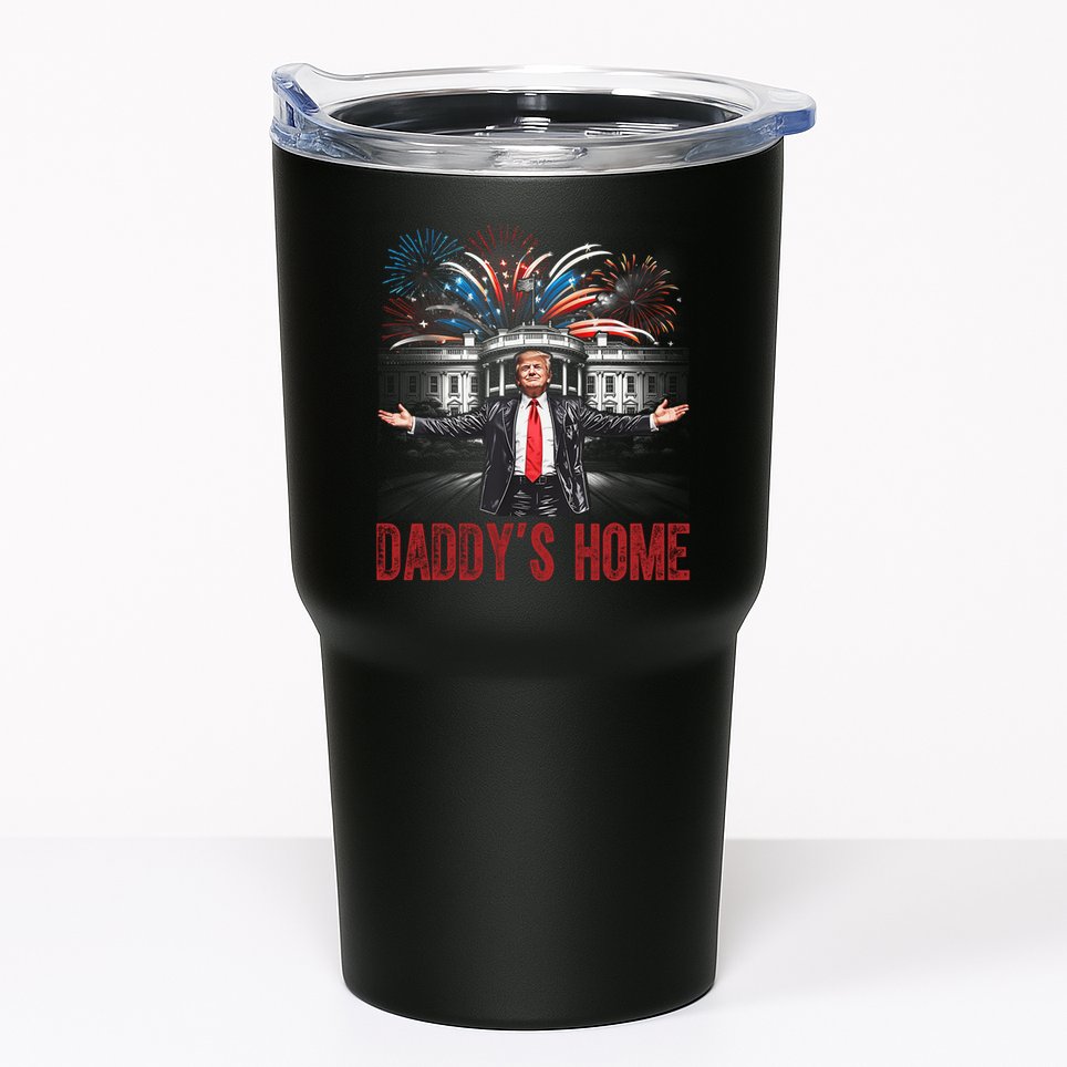 Daddys Home White House President Donald Trump Tumbler