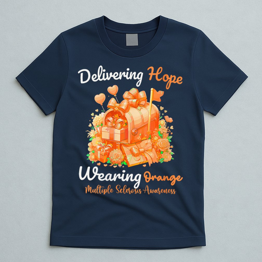 Delivering Hope Wearing Orange Multiple Sclerosis Awareness T-Shirt