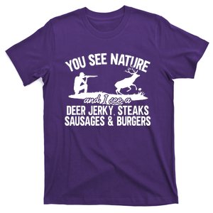 Deer Hunter You See Nature T-Shirt