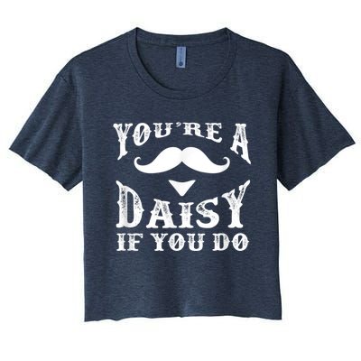 Doc Holiday Your're A Daisy If You Do Western Women's Crop Top Tee