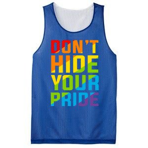 DonT Hide Your Pride Feminist Gift Funny Gift Mesh Reversible Basketball Jersey Tank