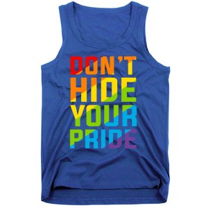 DonT Hide Your Pride Feminist Gift Funny Gift Tank Top