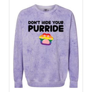 DonT Hide Your Pride Funny Gift Pride Ally Cat Purride Gift Colorblast Crewneck Sweatshirt