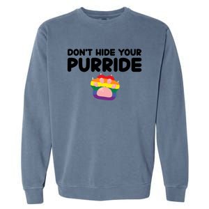 DonT Hide Your Pride Funny Gift Pride Ally Cat Purride Gift Garment-Dyed Sweatshirt