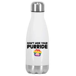 DonT Hide Your Pride Funny Gift Pride Ally Cat Purride Gift Stainless Steel Insulated Water Bottle