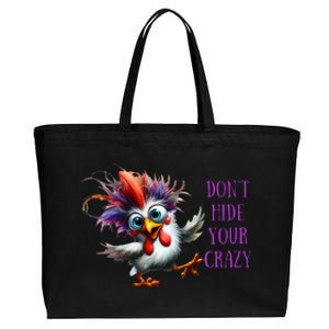 Dont Hide Your Crazy Chicken Colorful Chicken Cotton Canvas Jumbo Tote