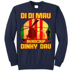 DI DI MAU Beaucoup Dinky Dau Vietnam Vet Tall Sweatshirt