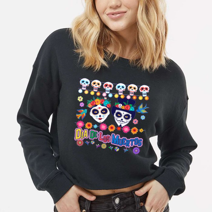 Dia De Los Muertos  Day of the Dead Cropped Pullover Crew