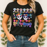 Dia De Los Muertos  Day of the Dead Womens T-Shirt