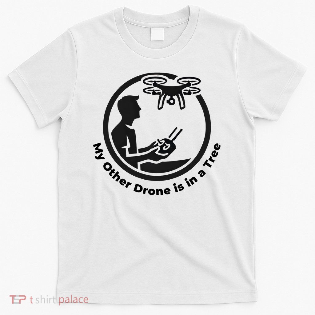 Drone In A Tree T-Shirt