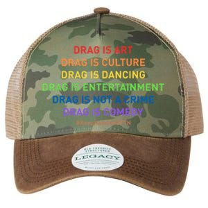 Drag Is Art Drag Is Culture Drag Is Not A Crime LGBT Pride Legacy Tie Dye Trucker Hat