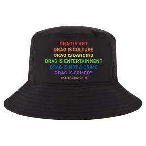 Drag Is Art Drag Is Culture Drag Is Not A Crime LGBT Pride Cool Comfort Performance Bucket Hat