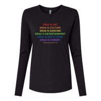 Drag Is Art Drag Is Culture Drag Is Not A Crime LGBT Pride Womens Cotton Relaxed Long Sleeve T-Shirt