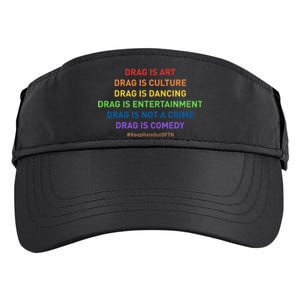 Drag Is Art Drag Is Culture Drag Is Not A Crime LGBT Pride Adult Drive Performance Visor