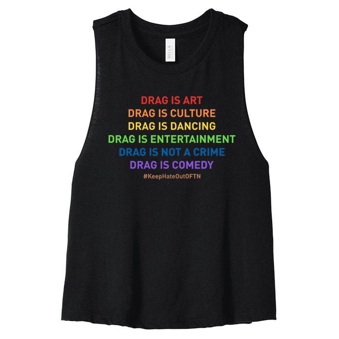 Drag Is Art Drag Is Culture Drag Is Not A Crime LGBT Pride Women's Racerback Cropped Tank