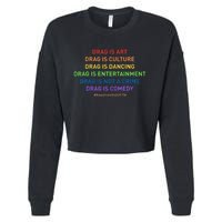 Drag Is Art Drag Is Culture Drag Is Not A Crime LGBT Pride Cropped Pullover Crew