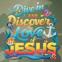 Dive In And Discover The Love Of Jesus Scuba Diving Vbs 2024 Legacy Tie Dye Trucker Hat