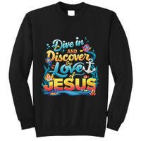 Dive In And Discover The Love Of Jesus Scuba Diving Vbs 2024 Sweatshirt