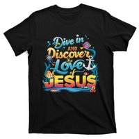 Dive In And Discover The Love Of Jesus Scuba Diving Vbs 2024 T-Shirt