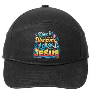 Dive In And Discover The Love Of Jesus Scuba Diving Vbs 2024 7-Panel Snapback Hat