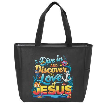 Dive In And Discover The Love Of Jesus Scuba Diving Vbs 2024 Zip Tote Bag