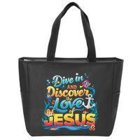 Dive In And Discover The Love Of Jesus Scuba Diving Vbs 2024 Zip Tote Bag