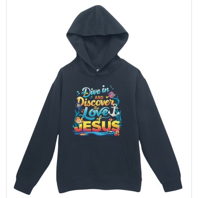 Dive In And Discover The Love Of Jesus Scuba Diving Vbs 2024 Urban Pullover Hoodie