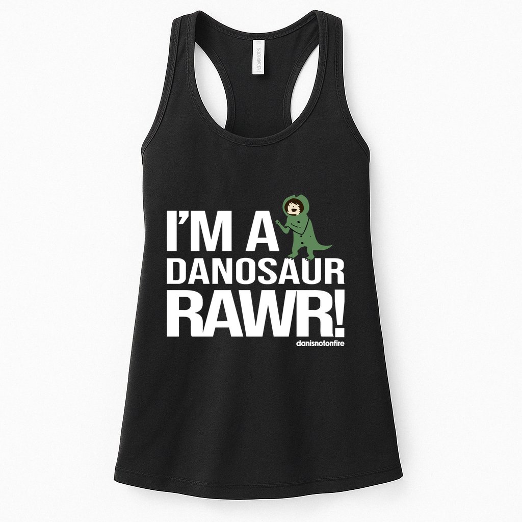 Danisnotonfire IM A Dinosaur Rawr Womens Tank Top