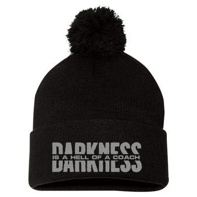 Darkness Is A Hell Of A Coach Pom Pom 12in Knit Beanie