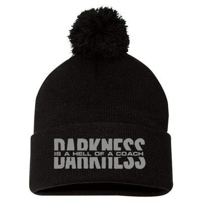 Darkness Is A Hell Of A Coach Pom Pom 12in Knit Beanie