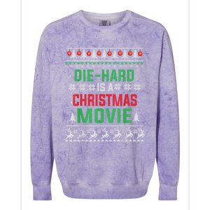 Diehard Is A Christmas Movie Funny Ugly Christmas Pajama Great Gift Colorblast Crewneck Sweatshirt