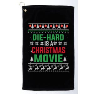 Diehard Is A Christmas Movie Funny Ugly Christmas Pajama Great Gift Platinum Collection Golf Towel