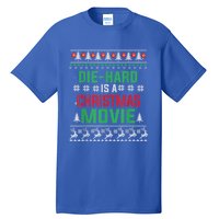 Diehard Is A Christmas Movie Funny Ugly Christmas Pajama Great Gift Tall T-Shirt