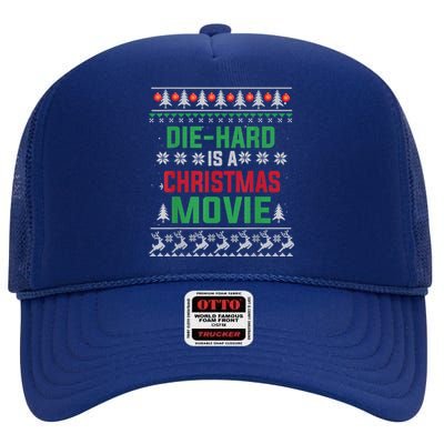 Diehard Is A Christmas Movie Funny Ugly Christmas Pajama Great Gift High Crown Mesh Back Trucker Hat