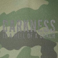 Darkness Is A Hell Of A Coach Bold Text Based Legacy Tie Dye Trucker Hat