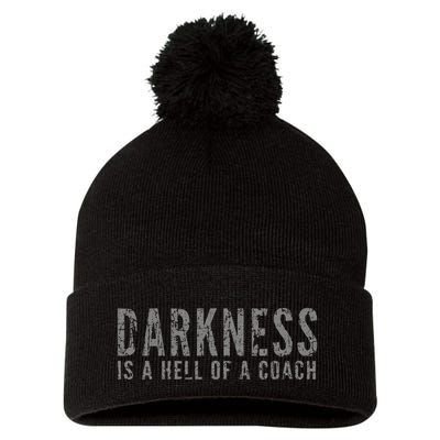 Darkness Is A Hell Of A Coach Bold Text Based Pom Pom 12in Knit Beanie