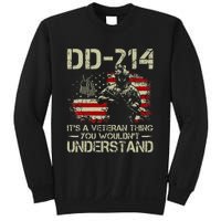 Dd214 ItS A Veteran Thing You WouldnT Understand Dd214 Sweatshirt