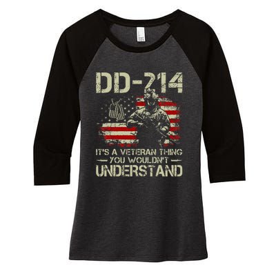 Dd214 ItS A Veteran Thing You WouldnT Understand Dd214 Women's Tri-Blend 3/4-Sleeve Raglan Shirt