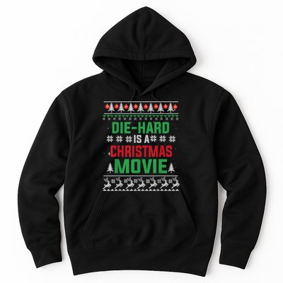 Diehard Is A Christmas Movie Funny Ugly Christmas Hoodie