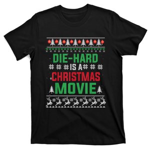 Diehard Is A Christmas Movie Funny Ugly Christmas T-Shirt