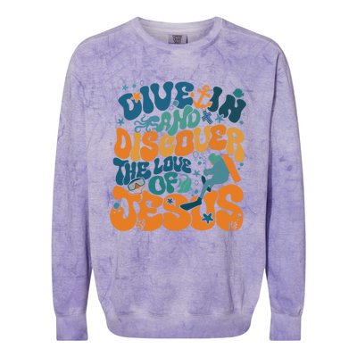 Dive In And Discover The Love Of Jesus Scuba Diving Vbs 2024 Funny Gift Colorblast Crewneck Sweatshirt