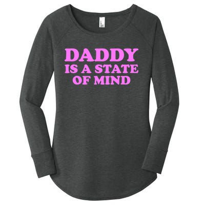 Daddy Is A State Of Mind Apparel Women's Perfect Tri Tunic Long Sleeve Shirt