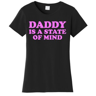 Daddy Is A State Of Mind Apparel Women's T-Shirt