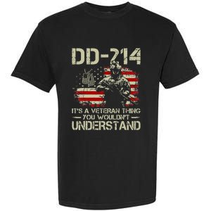 DD214 It's A Veteran Thing You Wouldn't Understand DD214 Garment-Dyed Heavyweight T-Shirt