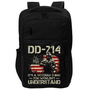 DD214 It's A Veteran Thing You Wouldn't Understand DD214 Impact Tech Backpack