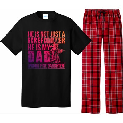 Dad Is A Firefighter Daughter Of A Fire Daughter Gift Pajama Set