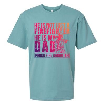 Dad Is A Firefighter Daughter Of A Fire Daughter Gift Sueded Cloud Jersey T-Shirt