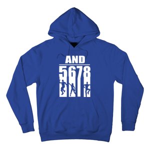 Dance Instructor And 5 6 7 8 Gift Funny Dancing Teacher Gift Hoodie